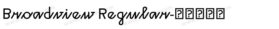 Broadview Regular字体转换